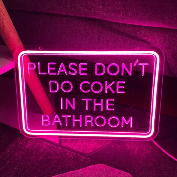 Neon Pink PLEASE DON’T DO COKE IN BATHROOM Light LED Party Festival Adult Sign - Picture 2 of 6